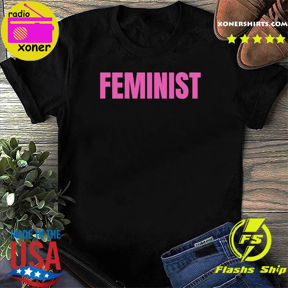 Official The Feminist Shirt