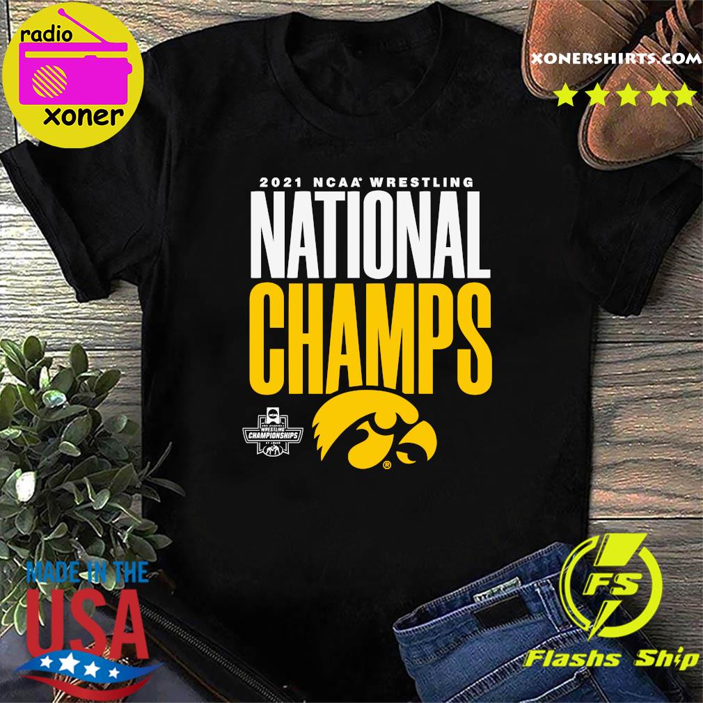 Official The Iowa Hawkeyes 2021 NCAA Wrestling National Champs Shirt