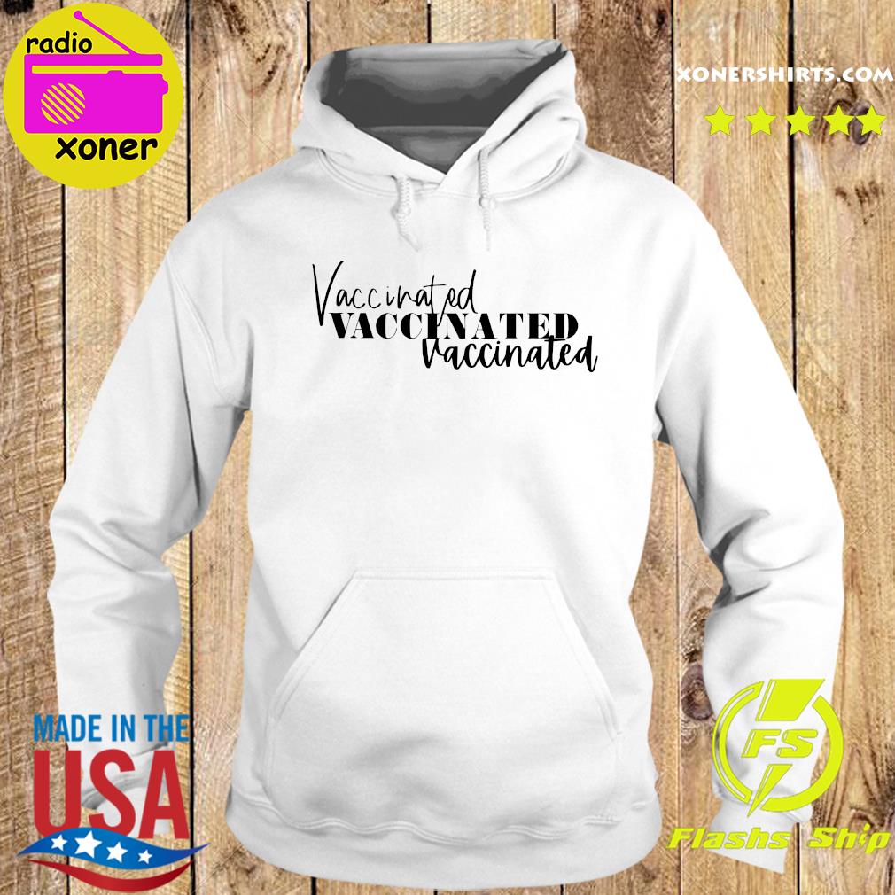 Official 2021 Vaccinated - Funny Anti Covid 19 Shirt Hoodie