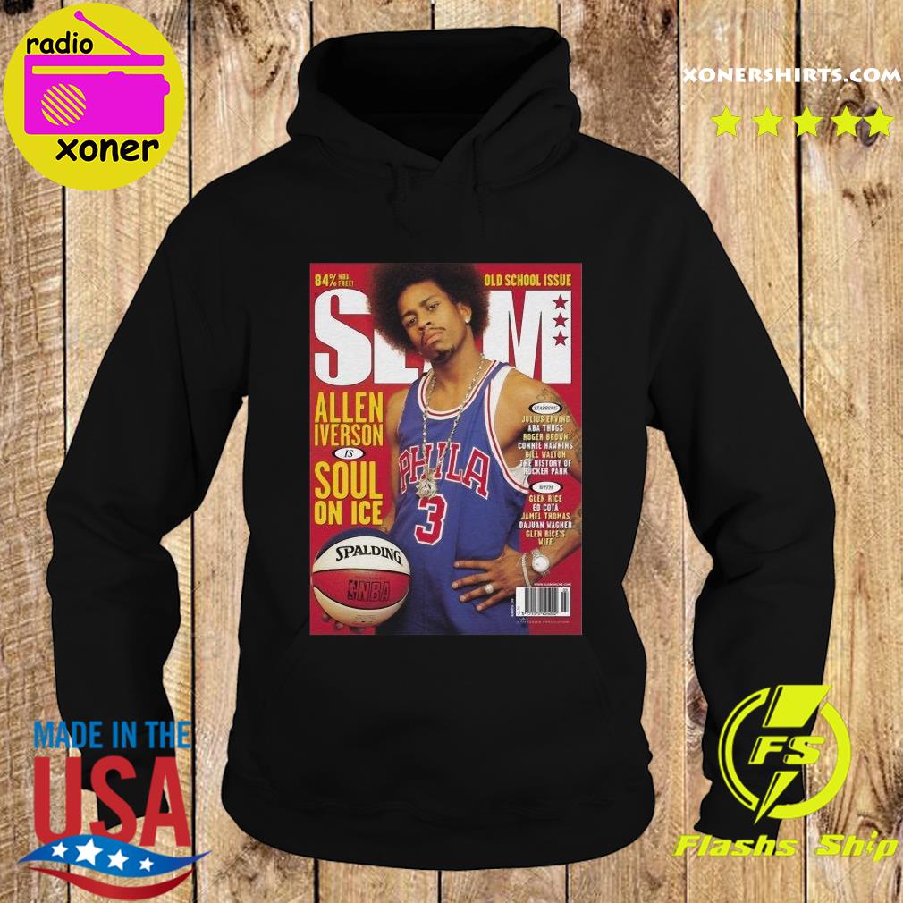 Official Slam Magazine Allen Iverson Shirt Hoodie