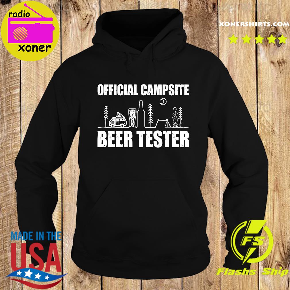 Official The Official Campsite Beer Tester Camping Shirt Hoodie